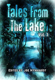 Title: Tales from the Lake: Volume 1, Author: Jennifer Loring