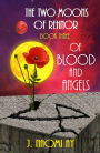 Of Blood and Angels (The Two Moons of Rehnor, #3)