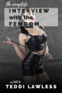 The Complete Interview with the Femdom