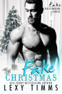 Fake Christmas (Fake Billionaire Series, #5)