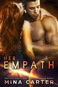 Title: Her Empath (Zodiac Cyborgs, #1), Author: Mina Carter