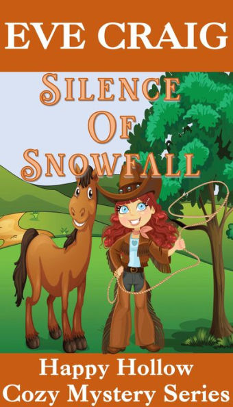 Silence Of Snowfall (Happy Hollow Cozy Mystery Series, #5)