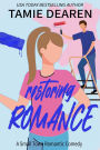 Restoring Romance (Welcome to Romance, #6)