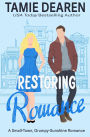 Restoring Romance