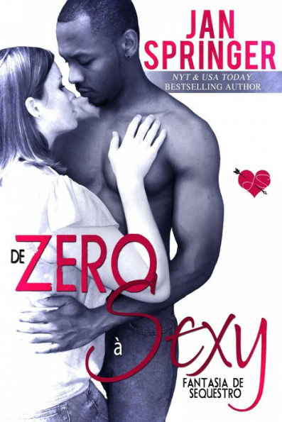 De Zero à Sexy (Fantasia de Sequestro 3)