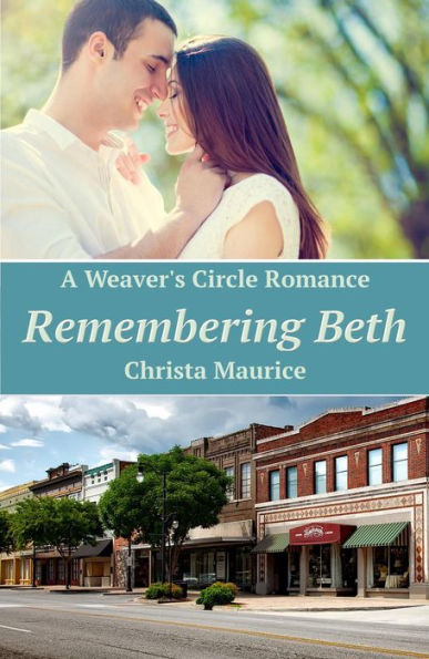 Remembering Beth (Weaver's Circle, #1)