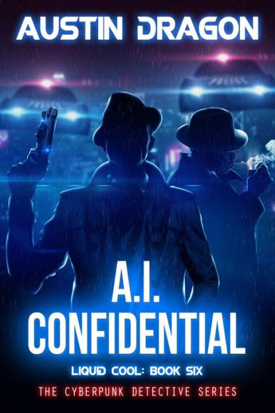 A.I. Confidential (Liquid Cool, Book 6)