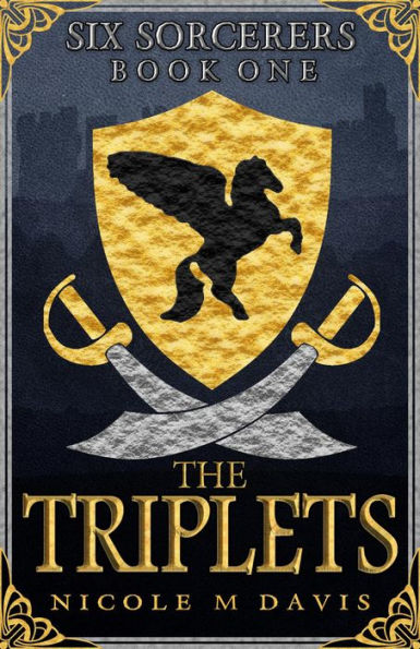 The Triplets (Six Sorcerers, #1)