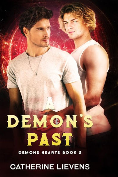 A Demon's Past (Demons Hearts, #2)