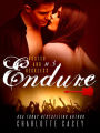 Endure (Rusted and Reckless, #3)