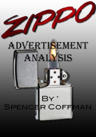 Title: Zippo Advertisement Analysis, Author: Spencer Coffman