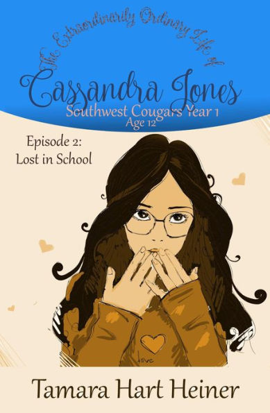 Episode 2: Lost in School (Southwest Cougars Seventh Grade, #2)