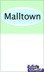 Malltown
