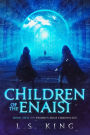 Children of the Enaisi