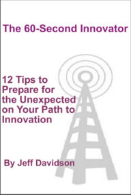 Title: 12 Tips to Prepare for the Unexpected on your Path, Author: Jeff Davidson