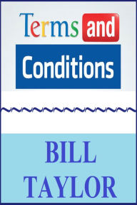 Title: Terms And Conditions, Author: Bill Taylor