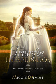 Title: Triunfos Inesperados: Un cambio de rumbo para Ana, Author: Alan Grahame Big Band