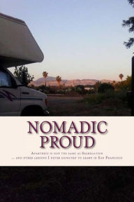 Title: Nomadic Proud, Author: Ramona Mayon