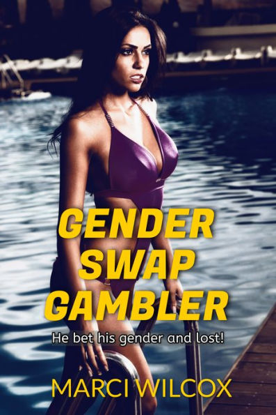 Gender Swap Gambler