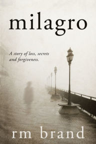 Title: Milagro, Author: RM Brand