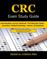 Title: CRC Exam Study Guide, Author: Elle Limebear