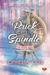 Title: Prick of the Spindle, Author: Geoffrey Keane