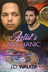 Title: The Artist's Mechanic, Author: J.D. Walker