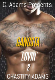 Title: Gangsta Lovin' 2, Author: Jill Bowie