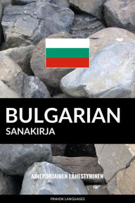 Title: Bulgarian sanakirja: Aihepohjainen lähestyminen, Author: Jaiz in 4