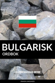 Title: Bulgarisk ordbok: En ämnesbaserad metod, Author: Jaiz in 4