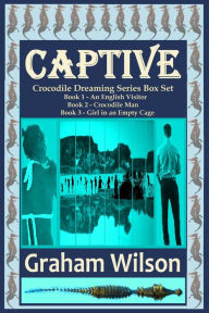 Title: Captive, Author: Graham Wilson