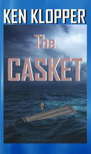 Title: The Casket, Author: Ken Klopper