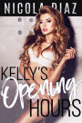 Kelly's Opening Hours
