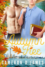 Title: Autumn Fire, Author: Cameron D. James