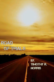 Title: Road of Trials, Author: Horizon