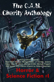 Title: The C.A.M. Charity Anthology: Horror and Science Fiction 1, Author: Michael Robb