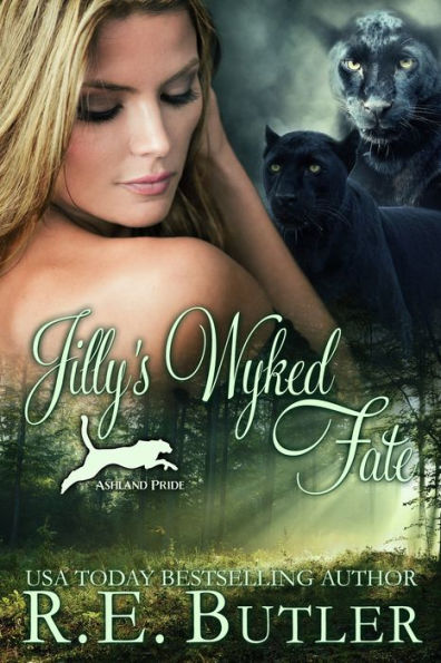 Jilly's Wyked Fate (Ashland Pride Series #7)