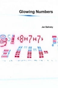 Title: Glowing Numbers, Author: Jen Selinsky