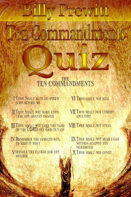 Title: Ten Commandments Quiz, Author: Billy Prewitt