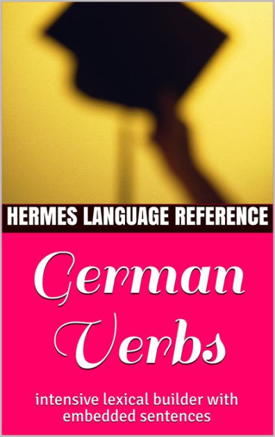 German Verbs by Hermes Language Reference | eBook | Barnes & Noble®