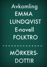 Title: Avkomling, Author: Emma Lundqvist