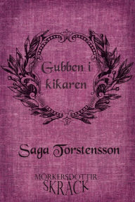 Title: Gubben i kikaren, Author: Saga Torstensson