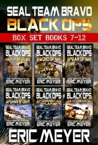 Title: SEAL Team Bravo: Black Ops - Box Set (Books 7-12), Author: Eric Meyer