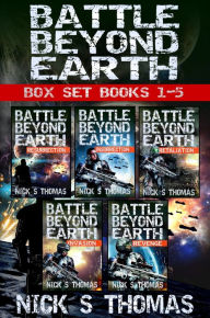 Title: Battle Beyond Earth - Box Set (Books 1-5), Author: Nick S. Thomas