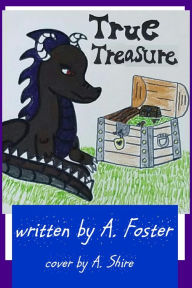 Title: True Treasure, Author: A. Foster