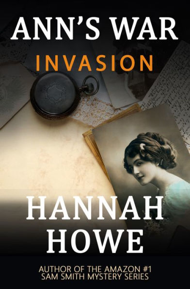 Invasion (Ann's War Mysteries, #2)
