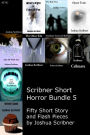 Scribner Short Horror Bundle 5: Fifty Short Story and Flash Pieces