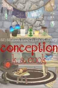 Title: Conception, Author: K. A. Cook