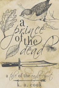 Title: A Prince of the Dead, Author: Lafawndah