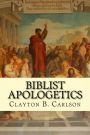 Biblist Apologetics
